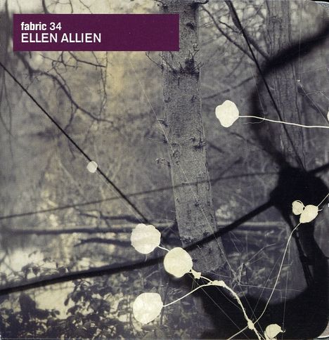 Fabric 34 / Ellen Allien, CD