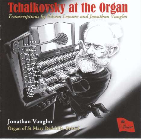 Jonathan Vaughn - Tschaikowsky at the Organ, CD