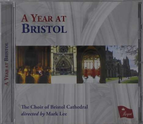 Choir of Bristol Cathedral - A Year at Bristol, CD