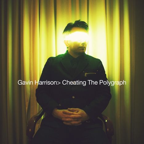 Gavin Harrison: Cheating The Polygraph, CD