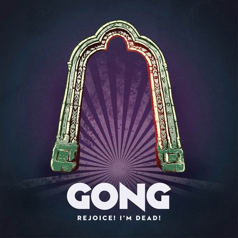 Gong: Rejoice! I'm Dead!, 2 LPs