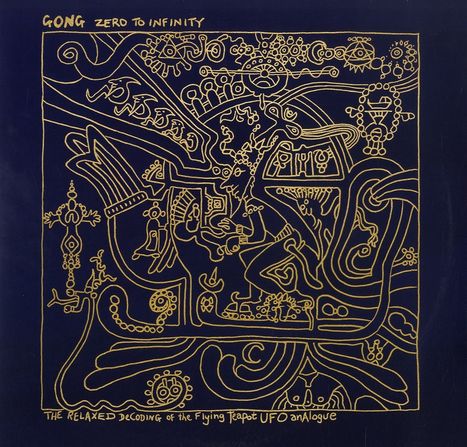 Gong: Zero To Infinity, 2 LPs