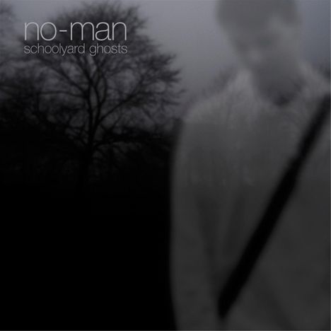 No-Man: Schoolyard Ghosts (Re-Release 2014), 2 CDs