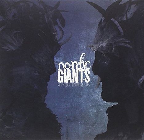 Nordic Giants: Build Seas, Dismantle Suns, 2 CDs