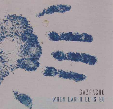 Gazpacho: When Earth Lets Go (180g), 2 LPs