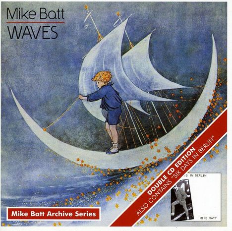 Mike Batt: Waves / Six Days In Berlin, 2 CDs