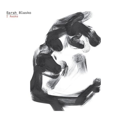 Sarah Blasko: I Awake, CD
