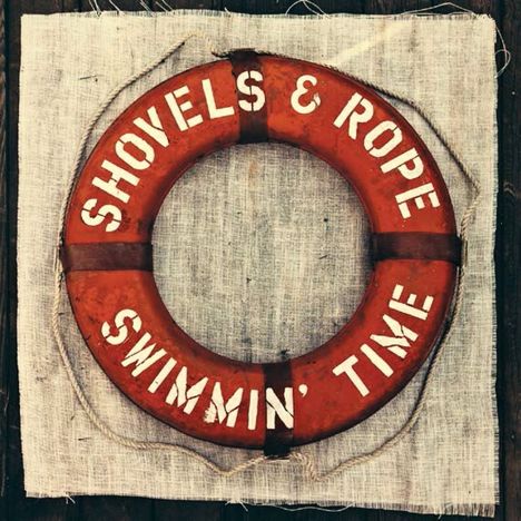 Shovels &amp; Rope: Swimmin' Time (180g) (Limited Edition) (Clear Vinyl) (2 LP + CD), 2 LPs und 1 CD