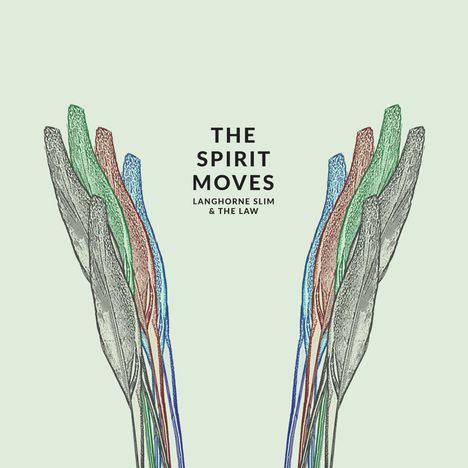Langhorne Slim & The Law: The Spirit Moves (180g), LP