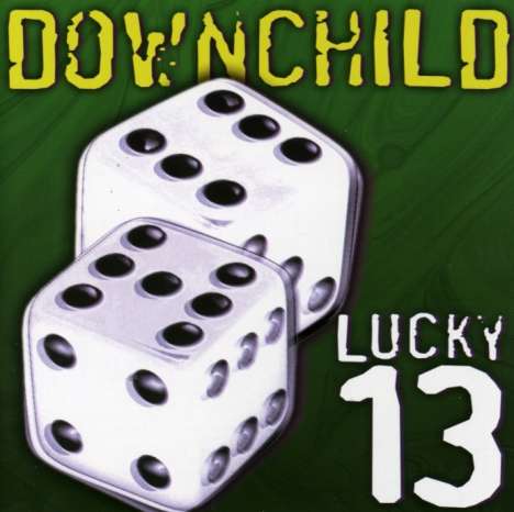 Downchild Blues Band: Lucky 13, CD