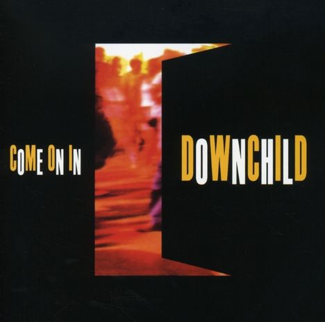 Downchild Blues Band: Come On In, CD