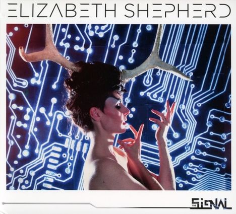 Elizabeth Shepherd: The Signal, CD