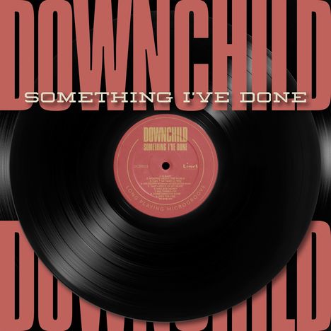 Downchild Blues Band: Something I've Done, CD