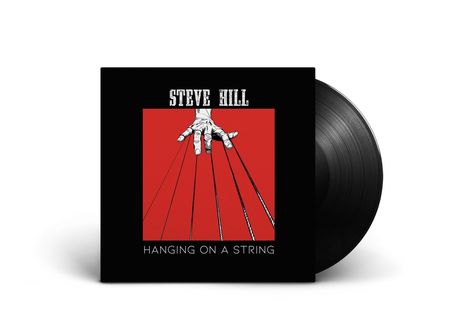 Steve Hill (geb. 1974): Hanging On A String, LP