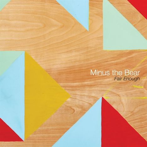 Minus The Bear: Fair Enough (Limited-Edition) (Coke Bottle Green Vinyl), Single 12"