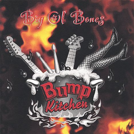 Bump Kitchen: Big Ol' Bones, CD