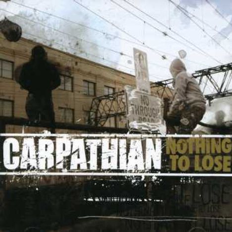 Carpathian: Nothing To Lose, CD