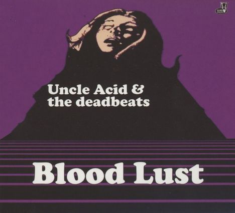 Uncle Acid &amp; The Deadbeats: Blood Lust (Limited Edition), CD