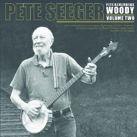 Pete Seeger: Pete Remembers Woody Vol.2 (Limited Edition), 2 LPs