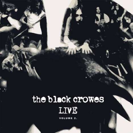 The Black Crowes: Live - Vol. 2 (180g) (Limited Edition) (Colored Vinyl), 2 LPs