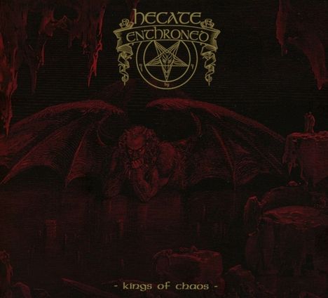 Hecate Enthroned: Kings Of Chaos, CD