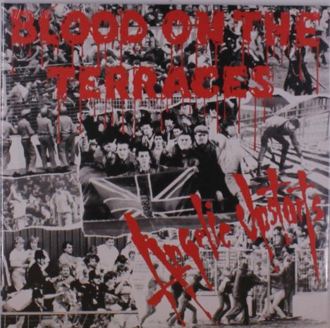 Angelic Upstarts: Blood On The Terraces, LP