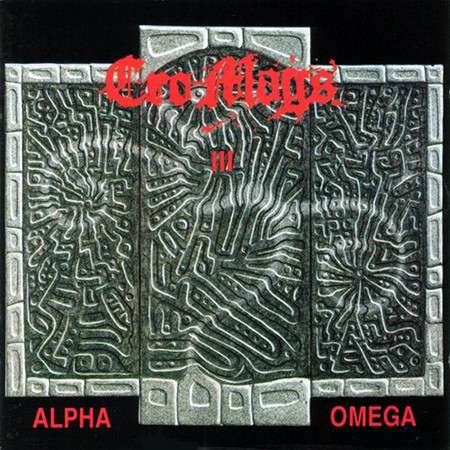 Cro Mags: Alpha Omega, LP