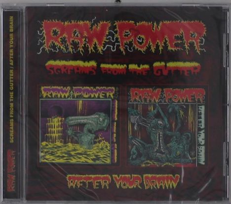 Raw Power: Screams From The Gutter / After Your Brain, CD