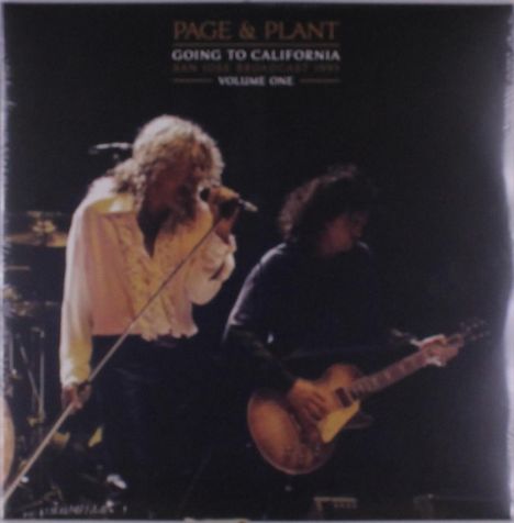 Jimmy Page & Robert Plant: Going To California - San Jose Broadcast 1995 Volume 1, 2 LPs