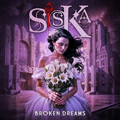 Text: "Siska" und "Broken Dreams". Illustration: Frau in weißem Kleid mit Blumen vor einem Gebäude in lila Tönen.