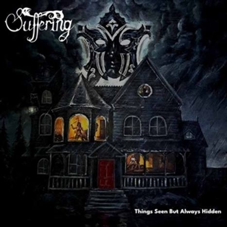 Suffering: Things Seen but Always Hidden, LP