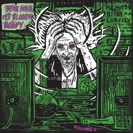Texte: "Yeah man, it's bloody heavy", "Volume 2". Illustration eines bärtigen Mannes mit roten Augen, umgeben von Monitoren.