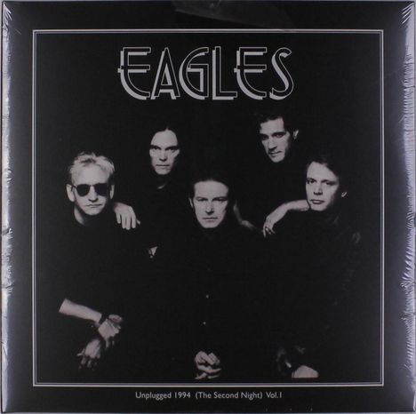 Eagles: Unplugged 1994: The Second Night - Volume 1, 2 LPs