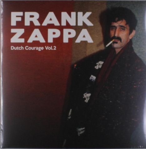 Frank Zappa (1940-1993): Dutch Courage Vol.2, 2 LPs