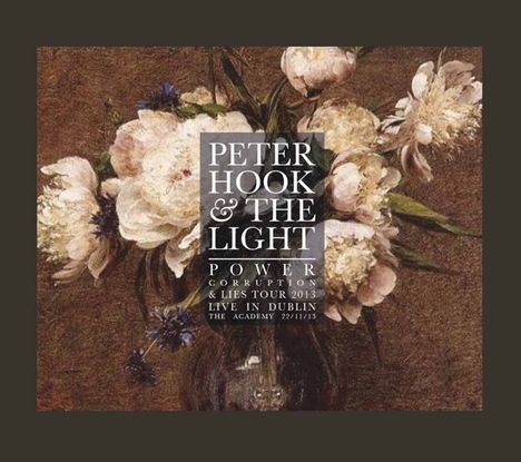 Peter Hook &amp; The Light: Power Corruption And Lies Tour 2013, CD
