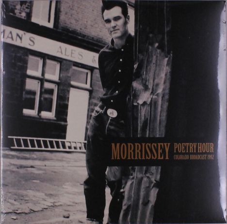 Morrissey: Poetry Hour: Colorado Broadcast 1992, 2 LPs