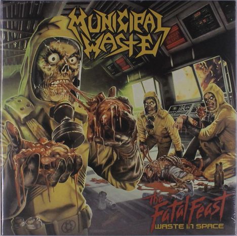 Municipal Waste: The Fatal Feast (Waste In Space) (Limited Edition) (Colored Vinyl), LP