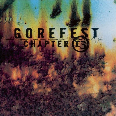 Gorefest: Chapter 13, LP