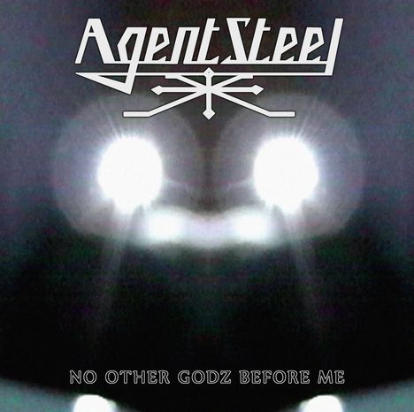 Agent Steel: No Other Godz Before Me, CD