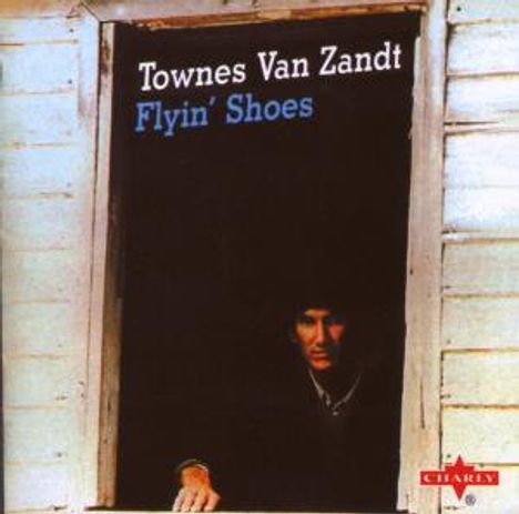 Townes Van Zandt: Flying Shoes (+ Bonus), CD