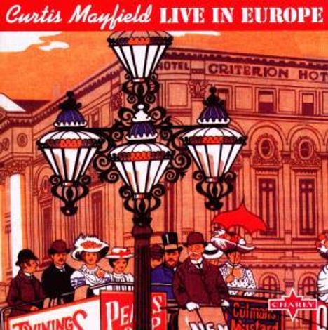 Curtis Mayfield: Live In Europe, CD