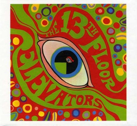 The 13th Floor Elevators: The Psychedelic Sounds Of The 13th Floor Elevators (180g), 2 LPs