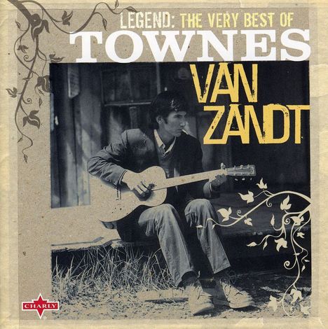 Townes Van Zandt: Legend, 2 CDs