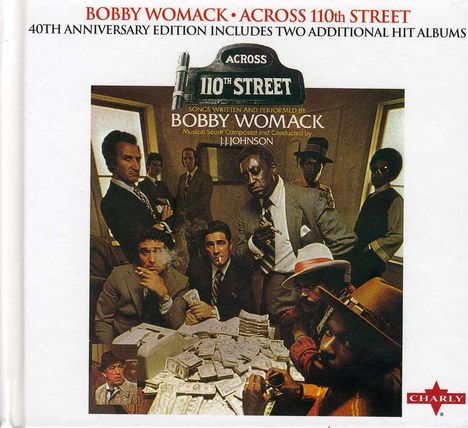Bobby Womack: Musical: Across 110th Street (40th Anniversary Edition) (Deluxe Edition), 2 CDs