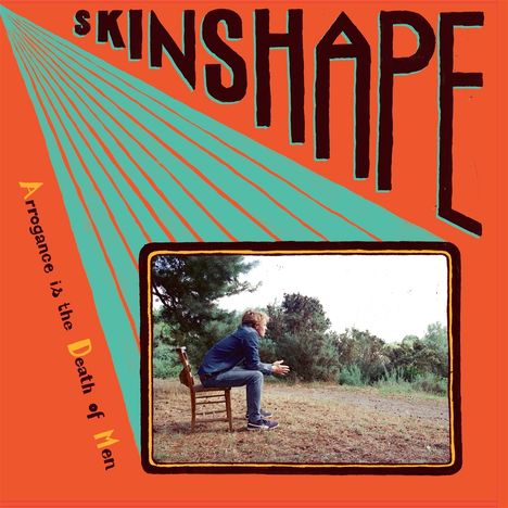 Skinshape: Arrogance Is The Death Of Men, CD