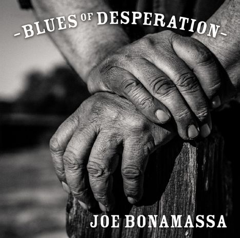Joe Bonamassa: Blues Of Desperation, CD