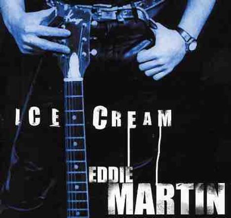 Eddie Martin: Ice Cream, CD