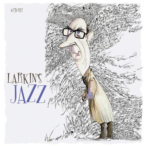 "LARKIN'S JAZZ" steht links. Humorvolle Karikatur eines Mannes mit Brille, umgeben von kritzeligen Notizen.