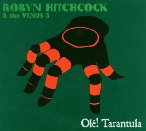 Robyn Hitchcock: Ole! Tarantula, CD