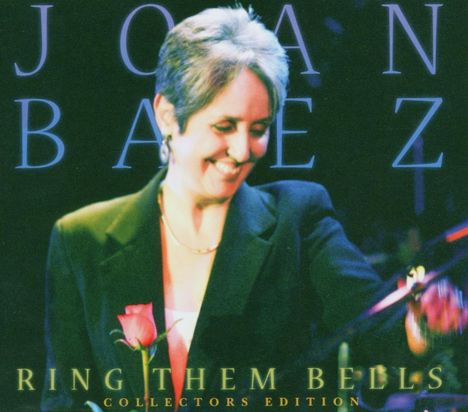 Joan Baez: Ring Them Bells (Collectors Edition), 2 CDs